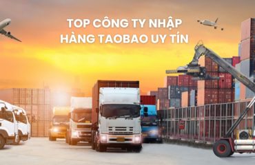 công ty nhập hàng Taobao uy tín