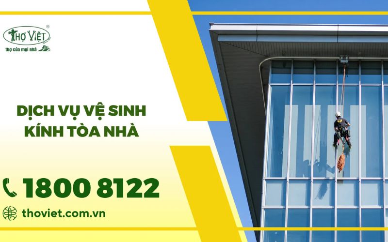 Công ty lau kính tòa nhà Thợ Việt