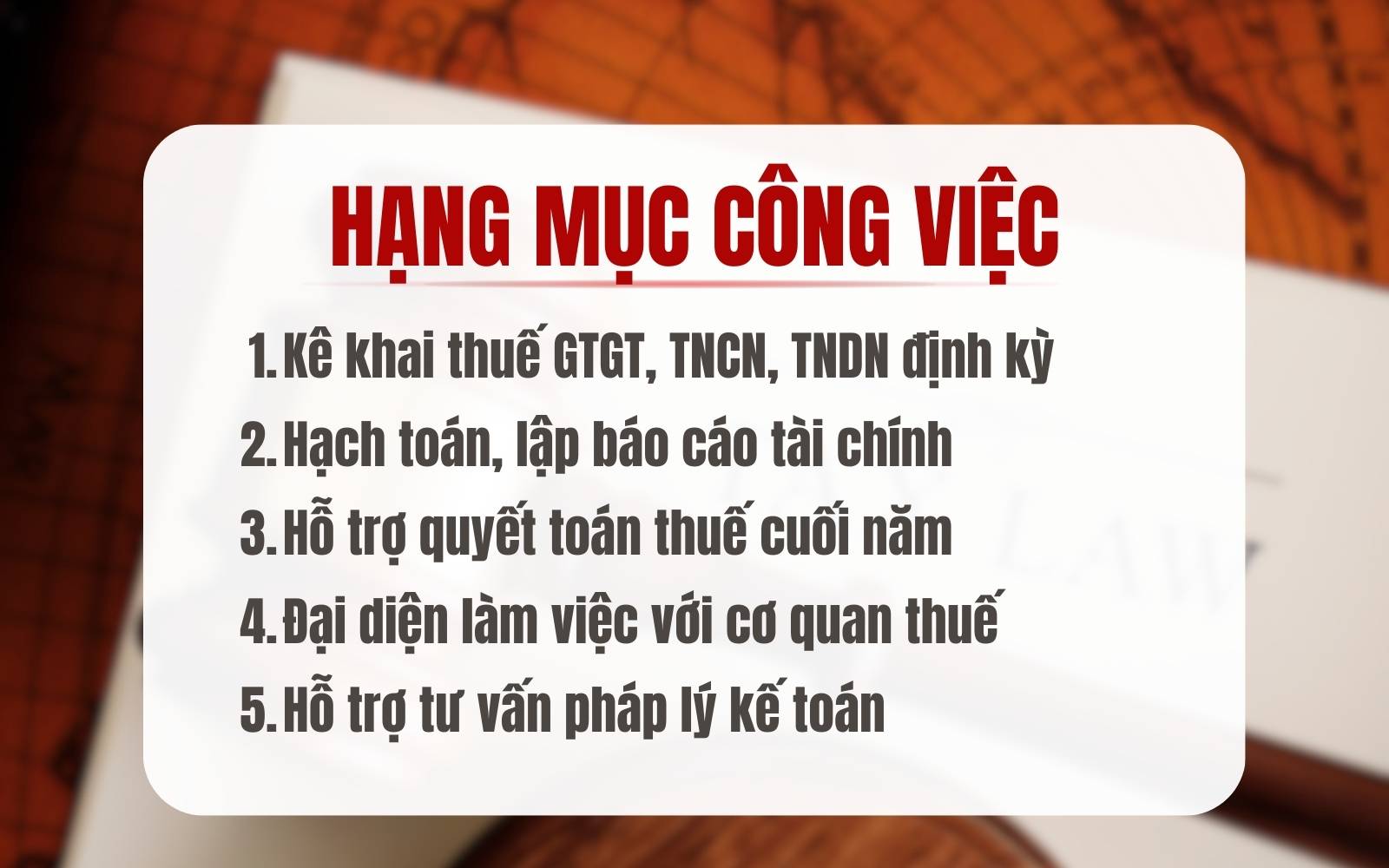 Hạng mục nằm trong dịch vụ kế toán trọn gói tại Luật An Khang