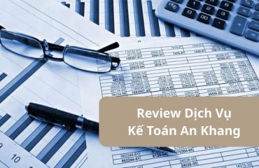 Review Công Ty Luật và Kế toán An Khang: Giải pháp tối ưu cho doanh nghiệp